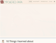 Tablet Screenshot of empoweredpapa.com